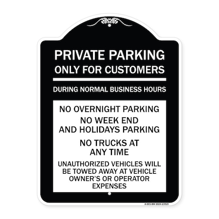 Signmission Only for Customers During Normal Business Hours No Overnight Parking No Trucks at Any, BW-1824-23519 A-DES-BW-1824-23519
